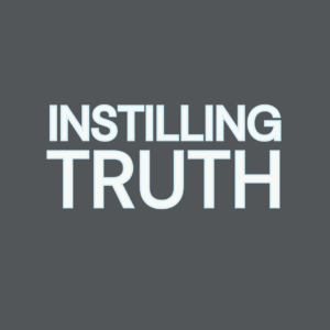 Instillingtruth