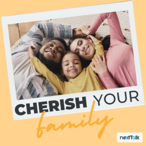 CHERISH YOUR FAMILY