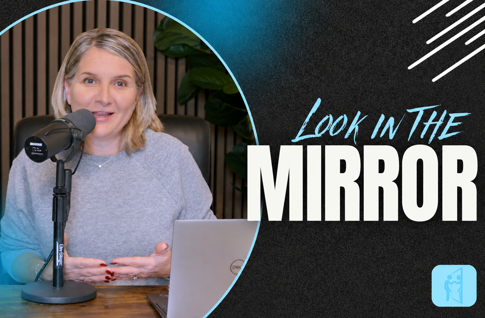 Look in the Mirror