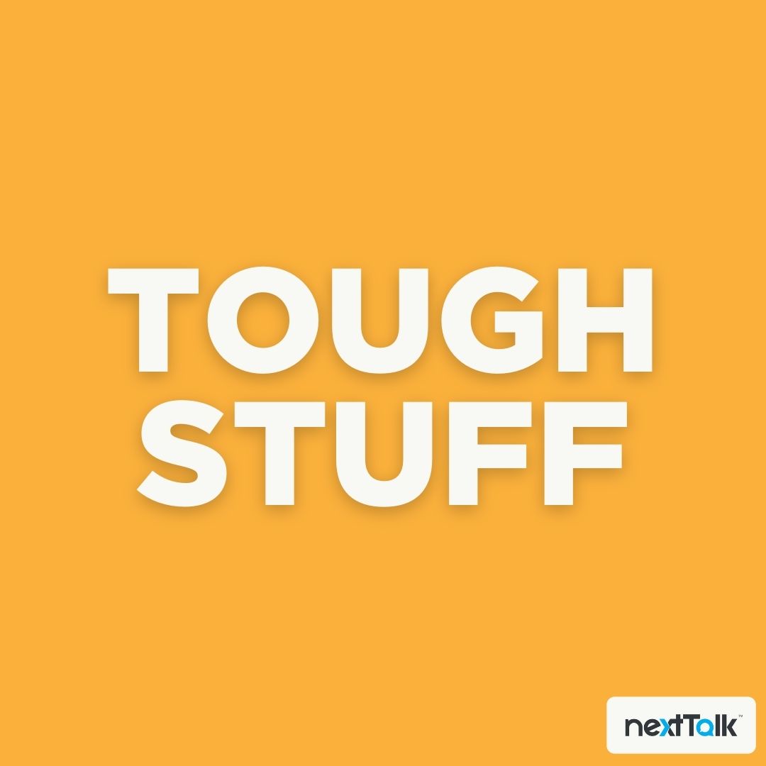 Talking Through the Tough Stuff