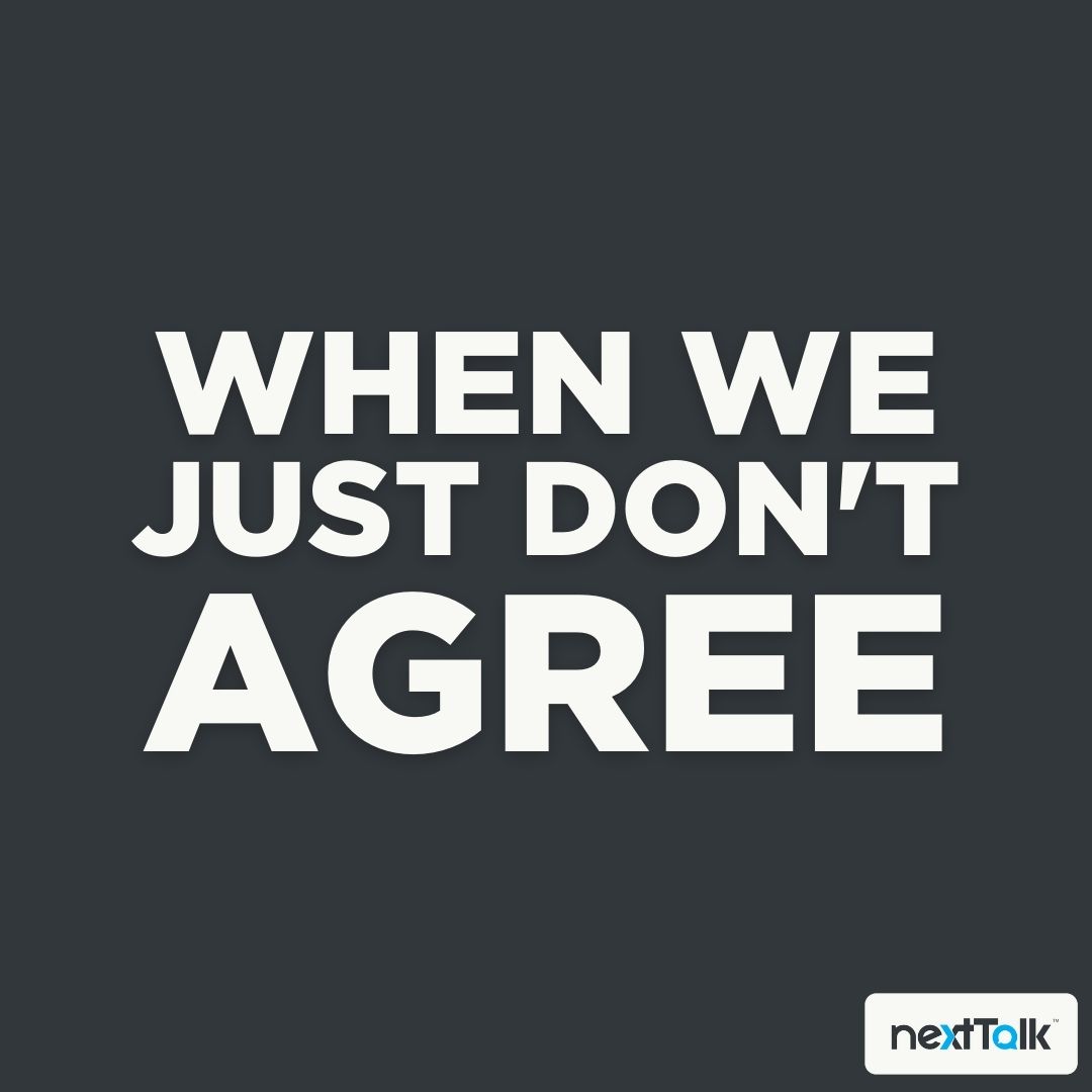 When We Just Don’t Agree